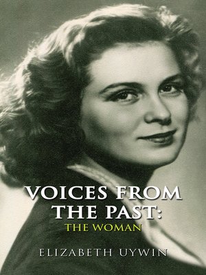 cover image of Voices From the Past: The Woman